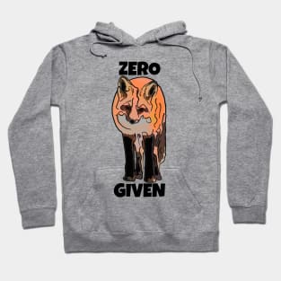 Zero Fox Given Hoodie